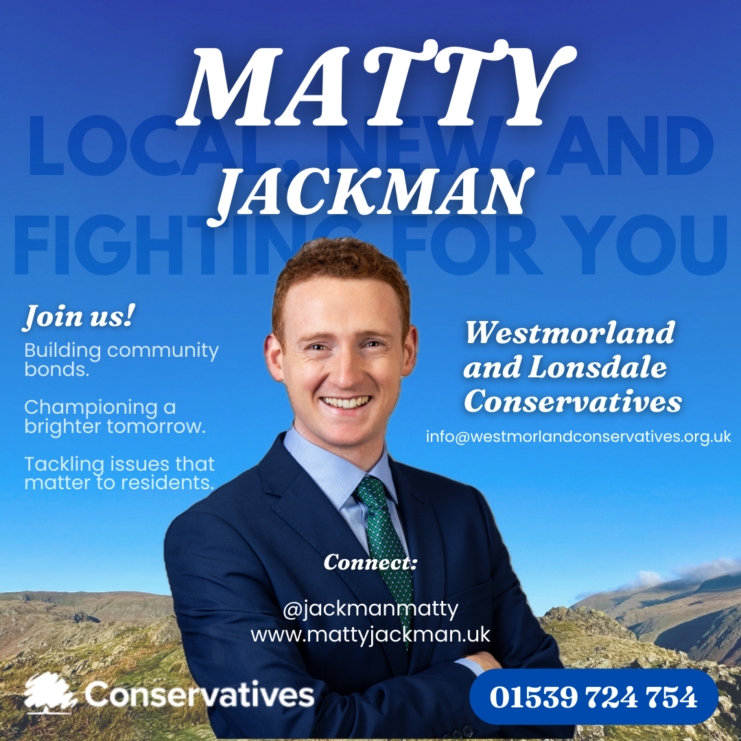 Matty Jackman for Westmorland and Lonsdale 2024 - 